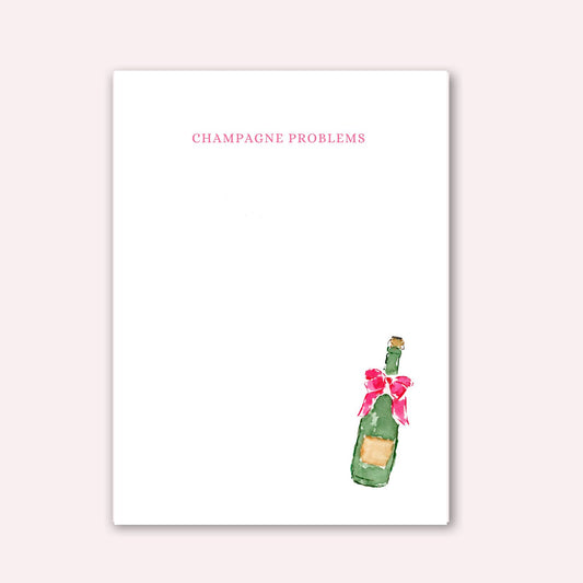 Notepad: Champagne Problems